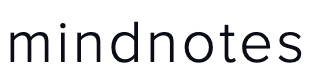 Mindnotes